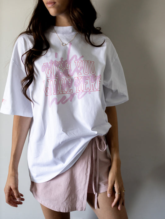 Oversized Wish You Were Here WHITE T-shirt