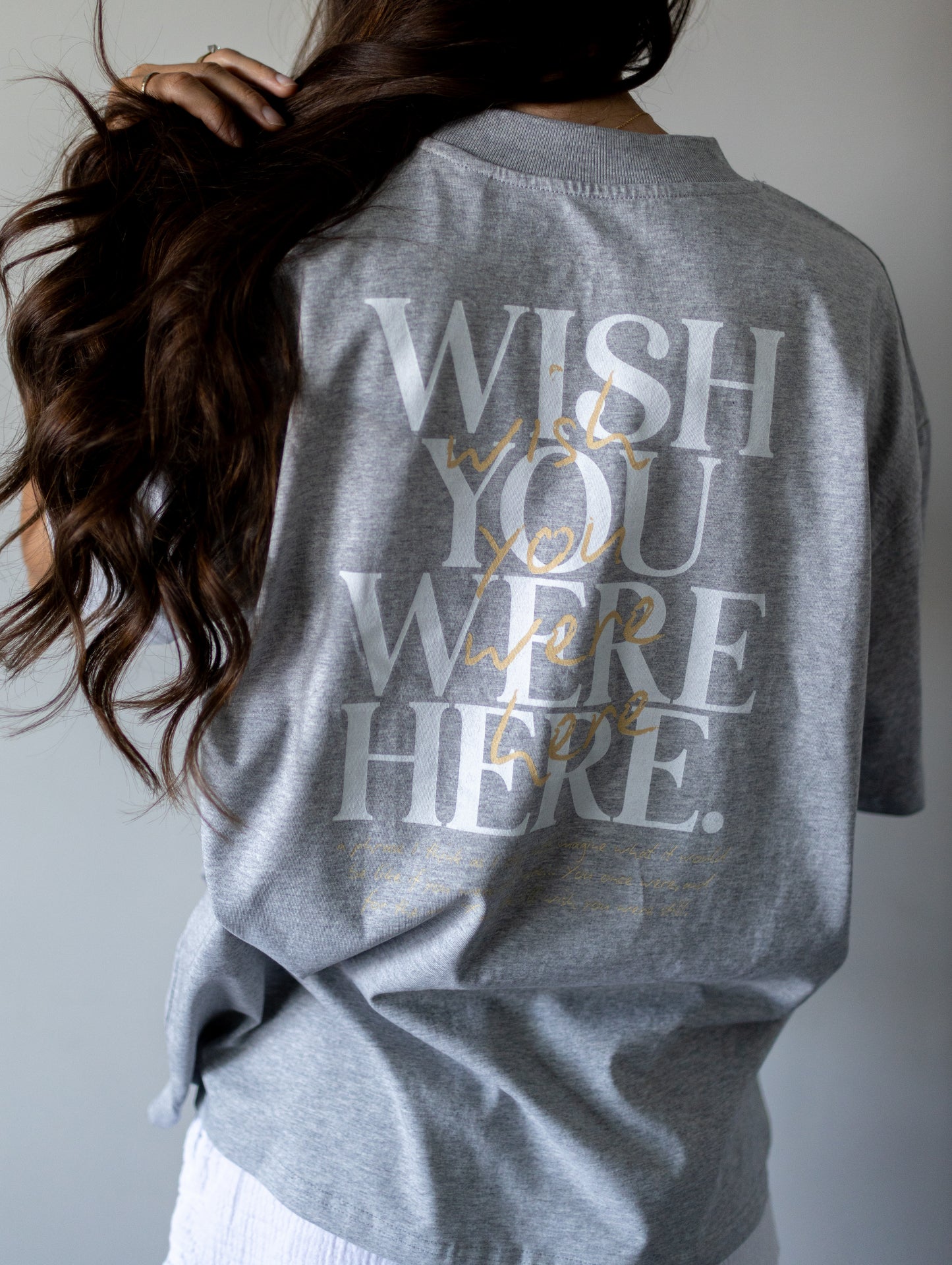 Oversized Wish You Were Here Grey T-shirt